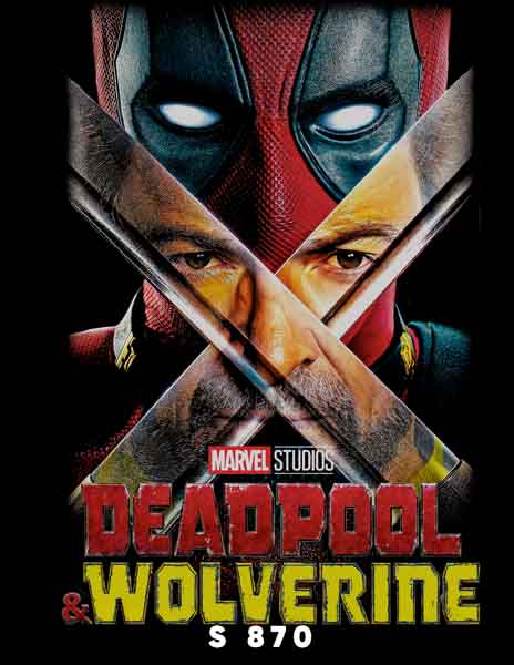 S0870 DEADPOOL & WOLVERINE